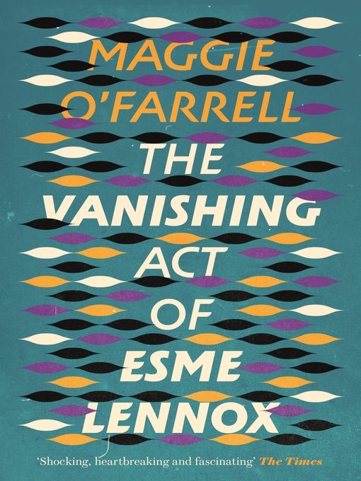 The Vanishing Act of Esme Lennox (eBook)